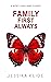 Family First Always (The Ha...