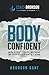 Body Confident: Unlock the ...