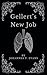 Gellert's New Job by Johannes T. Evans