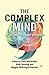 The Complex Mind: An Interd...