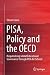 PISA, Policy and the OECD: ...