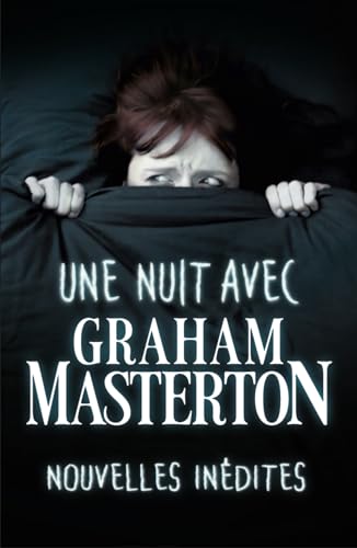 UNE NUIT AVEC : GRAHAM MASTERTON. (Paperback)