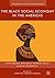 The Black Social Economy in the Americas by Caroline Shenaz Hossein