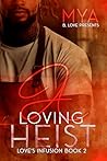 A Loving Heist