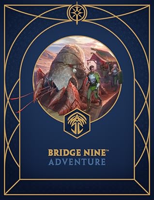 Bridge Nine Adventure