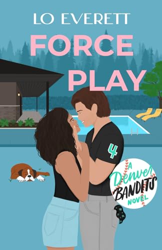 Force Play (Denver Bandits Baseball, #4)