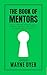 The Book of Mentors ~ Honor...