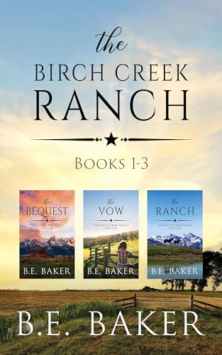 The Birch Creek Ranch Books 1-3 (The Birch Creek Ranch Series Book 9)