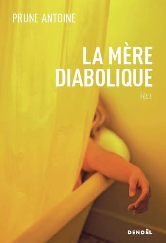 La mère diabolique (Paperback)