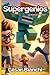 LOS SUPERGENIOS: El mundo d...