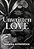 Unwritten love (Dylogia Beloved, #1)