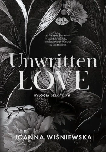 Unwritten love (Dylogia Beloved, #1)