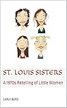 St. Louis Sisters...