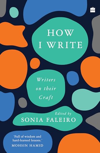 How I Write : Writers on Their Craft (Paperback)