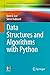 Data Structures and Algorithms with Python (Undergraduate Topics in Computer Science)
