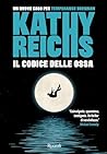 Il codice delle ossa (The Bone Hacker)