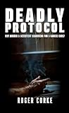 Deadly Protocol