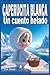 Caperucita Blanca: Un cuent...