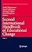 Second International Handbook of Educational Change (Springer International Handbooks of Education 23)