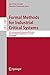 Formal Methods for Industrial Critical Systems by Jan Friso Groote