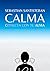 CALMA : Guía espiritual par...