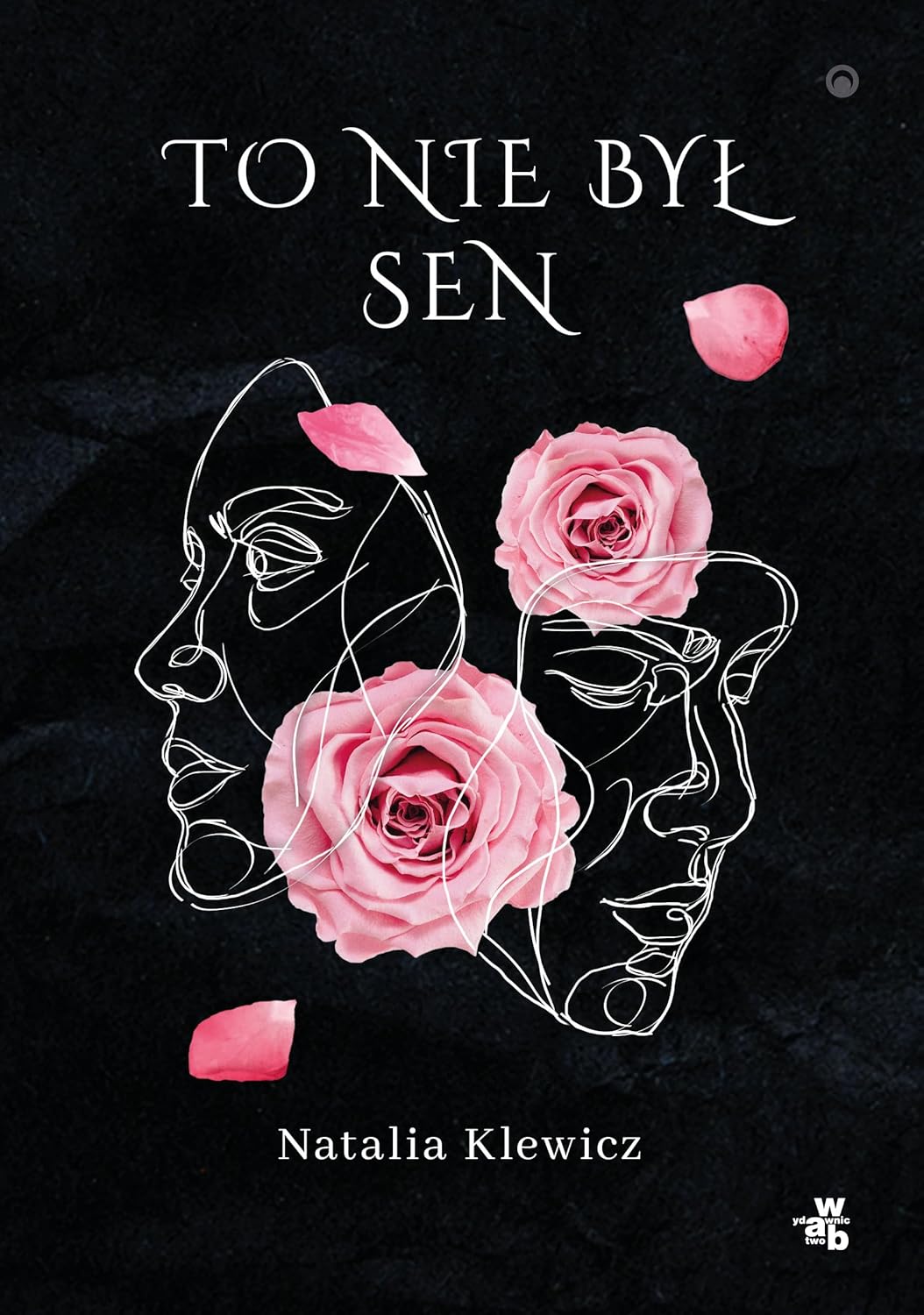 To nie był sen (Czy to sen?, #2)