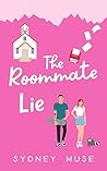 The Roommate Lie (Fake Love Lists #1) Book cover for The Roommate Lie (Fake Love Lists #1)