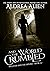 And the World Crumbled by Aldrea Alien