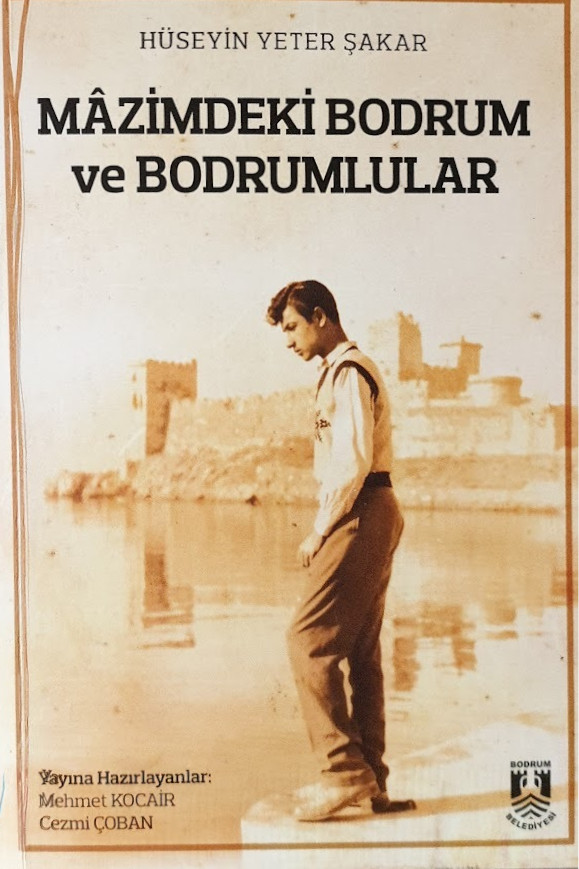 Mâzimdeki Bodrum ve Bodrumlular (Paperback)