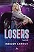 Losers: Parte 1