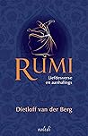 Rumi: Liefdesverse en aanhalings Rumi: Liefdesverse en aanhalings