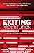 Exiting Prostitution by R. Matthews