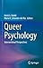 Queer Psychology by Kevin L. Nadal