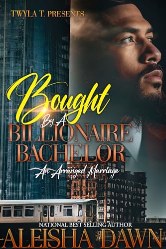 Bought By A Billionaire Bachelor (Kindle Edition)