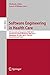 Software Engineering in Hea...