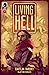 Living Hell #1 by Caitlin Yarsky