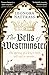 The Bells of Westminster