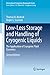 Low-Loss Storage and Handling of Cryogenic Liquids by Thomas D. Bostock