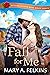 Fall for Me by Mary A. Felkins