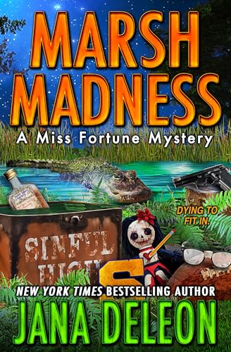 Marsh Madness (Miss Fortune Mysteries, #28)