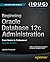 Beginning Oracle Database 12c Administration: From Novice to Professional