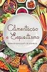 Book cover for Alimentação e espiritismo (Portuguese Edition)