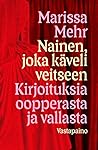 Nainen, joka käve...