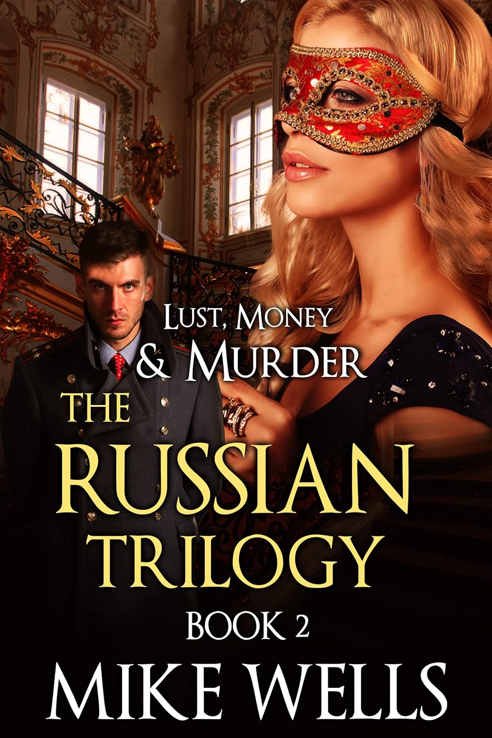 On Russian Soil (Lust, Money & Murder, #5)