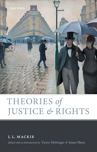 Theories of Justice and Rights (Kindle Edition)