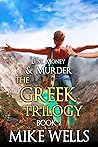The Greek Trilogy...