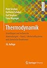 Thermodynamik: Grundlagen und technische Anwendungen - Band 2: Mehrstoffsysteme und chemische Reaktionen (German Edition)