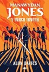 Manawydan Jones: Y Twrch Trwyth (Welsh Edition)