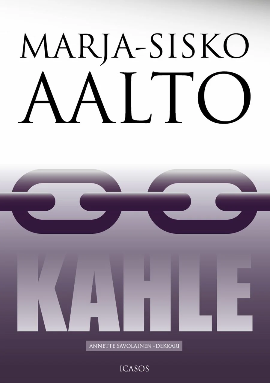 Kahle (Annette Savolainen, #9)