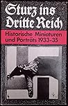 Sturz ins Dritte Reich : historische Miniaturen und Porträts 1933-35